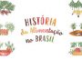 História da Alimentação